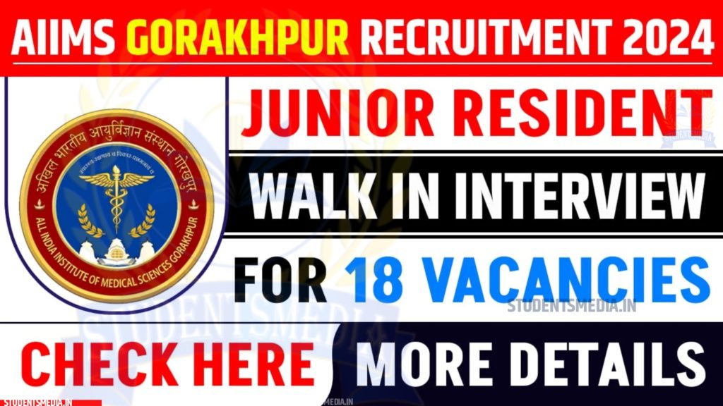 AIIMS Gorakhpur Junior Resident Recruitment 2024